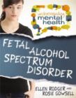 Fetal Alcohol Spectrum Disorder - Book