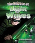 The Science of Light Waves - Book