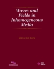 Waves and Fields in Inhomogenous Media - Book