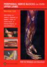 Peripheral Nerve Blocks on DVD: Upper Limbs - Book