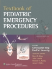 Textbook of Pediatric Emergency Procedures - Book