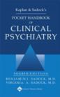 Kaplan and Sadock's Pocket Handbook of Clinical Psychiatry - Book