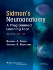 Sidman's Neuroanatomy : A Programmed Learning Tool - Book