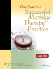 One Year to a Successful Massage Therapy Practice - Book