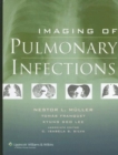 Imaging of Pulmonary Infections - Book