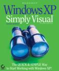 Microsoft Windows XP : Simply Visual - Book