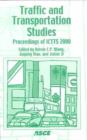 Traffic and Transportation Studies : Proceedings of the Second International Conference on Transportation and Traffic Studies, ICTTS 2000, Held at the Northern Jiaotang University in Beijing, China, J - Book
