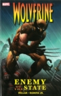 Wolverine: Enemy Of The State Ultimate Collection - Book
