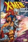 X-men: Bishop's Crossing - Book
