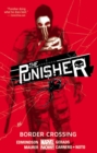 Punisher, The Volume 2: Border Crossing - Book