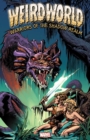 Weirdworld: Warriors Of The Shadow Realm - Book