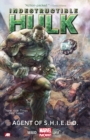 Indestructible Hulk Volume 1: Agent Of S.h.i.e.l.d. (marvel Now) - Book