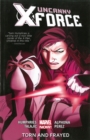 Uncanny X-force Volume 2: Torn And Frayed (marvel Now) - Book