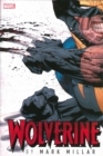 Wolverine By Mark Millar Omnibus - Book