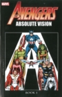 Avengers: Absolute Vision Book 1 - Book