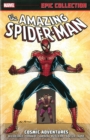 Amazing Spider-man Epic Collection: Cosmic Adventures - Book