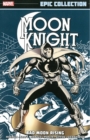 Moon Knight Epic Collection: Bad Moon Rising - Book