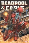 Deadpool & Cable Omnibus - Book
