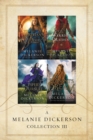 A Melanie Dickerson Collection III : The Orphan's Wish, The Warrior Maiden, The Piper's Pursuit, The Peasant's Dream - eBook