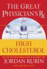 The Great Physician's Rx for High Cholesterol - Book