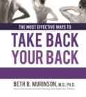 The Most Effective Ways to Take Back Your Back - Book