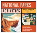 National Parks Activities Kit : Facts and Fun for Exploring the Parks - Book