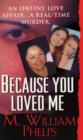 Because You Loved Me - Book