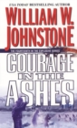 Courage In The Ashes - Book