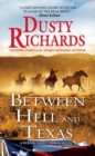 Between Hell and Texas - Book