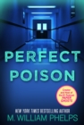 Perfect Poison: A Female Serial Killer's Deadly Medicine - eBook