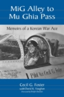 Mig Alley to Mu Ghia Pass : Memoirs of a Korean War Ace - Book