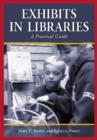 Exhibits in Libraries : A Practical Guide - Book