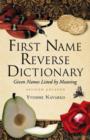 First Name Reverse Dictionary : Given Names Listed by Meaning - Book