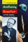 Anthony Boucher : A Biobibliography - Book