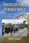 American POWs in World War II : Twelve Personal Accounts of Captivity by Germany and Japan - Book