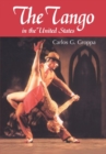 The Tango in the United States : A History - Book