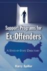Support Programs for Ex-Offenders : A State-by-State Directory - Book