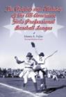 The Origins and History of the All-American Girls Professional - Book