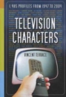 Television Characters : 1,485 Profiles, 1947-2004 - Book
