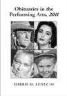 Obituaries in the Performing Arts, 2011 - Book