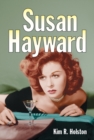 Susan Hayward : Her Films and Life - eBook