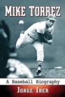Mike Torrez : A Baseball Biography - Book