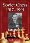 Soviet Chess 1917-1991 - Book