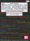 Encyclopedia of Scales, Modes and Melodic Patterns - Book