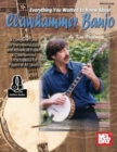 Everything You Wanted to Know About Clawhammer : Banjo Book with Online Audio - Book