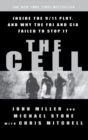 The Cell : Inside the Secret World of Terrorism - Book