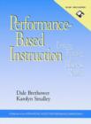 Performance-Based Instruction, includes a Microsoft Word diskette : Linking Training to Business Results - Book