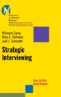 Strategic Interviewing : How to Hire Good People - Book