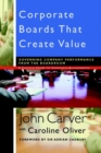 Corporate Boards That Create Value : Governing Company Performance from the Boardroom - Book