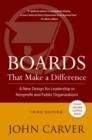 Boards That Make a Difference : A New Design for Leadership in Nonprofit and Public Organizations - eBook